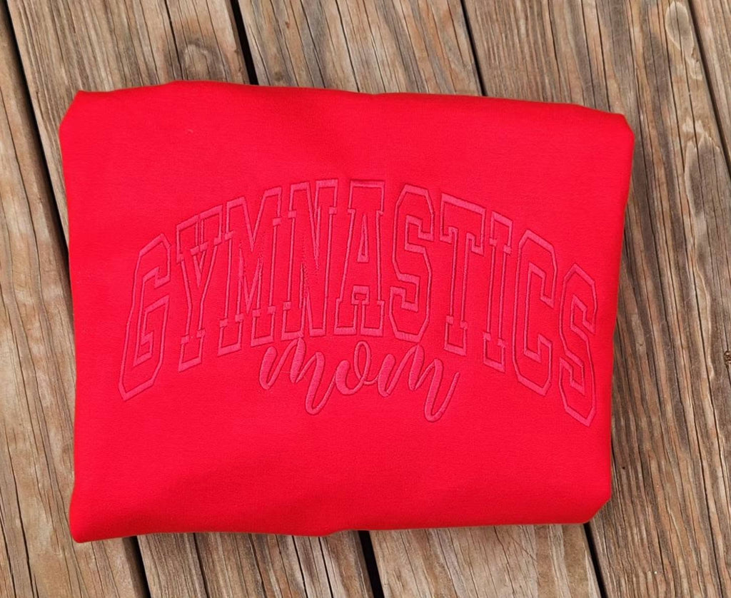 GYMNASTICS MOM TEE OR SWEATSHIRT