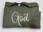 CHILD OF GOD TEE OR SWEATSHIRT