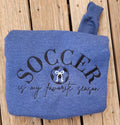 SOCCER IS MY FAVORITE SEASON TEE OR SWEATSHIRT
