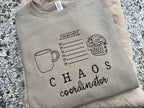 CHAOS COORDINATOR TEE OR SWEATSHIRT
