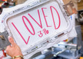 LOVED 3:16 TEE OR SWEATSHIRT