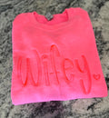 WIFEY HEART TEE OR SWEATSHIRT