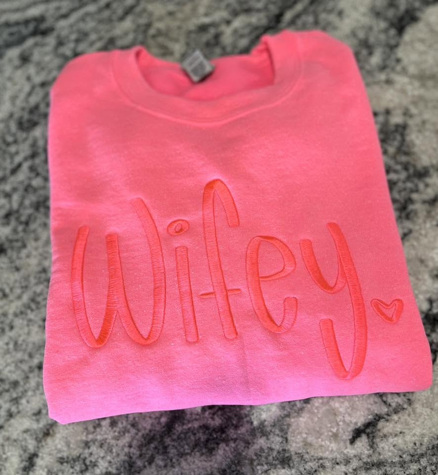 WIFEY HEART TEE OR SWEATSHIRT
